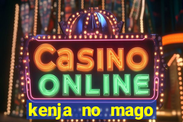 kenja no mago dublado 2 temporada